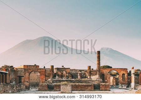 Pompeii, Italy. Temple Of Jupiter Or Capitolium Or Temple Of Capitoline Triad On Background Of Mount