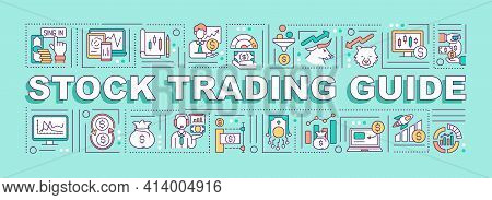 Stock Trading Guide Word Concepts Banner. Basic Steps For Begginer Stock Traders. Infographics With 