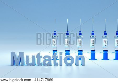 Row Of Covid 19 Sarscov Syringes With Vaccine Against Pandemic; Mutation; 3d Illustration