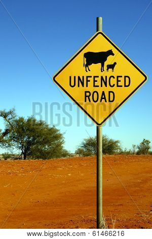 Unfenced Road Sign