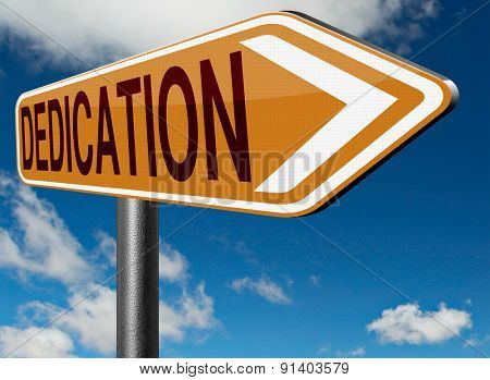 dedication motivation and attitude motivate self for a job letter a talk or task yes we can think positive go for it dedicate yourself road sign 