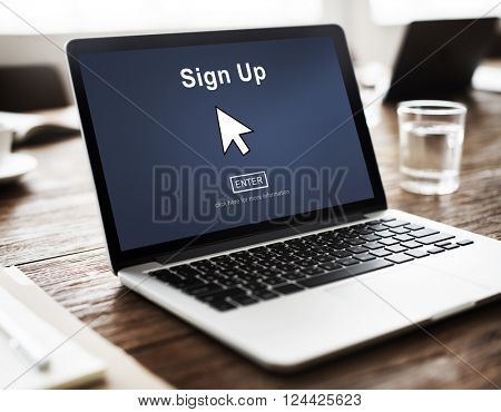 Sign Up Register Join Applicant Enroll Enter Membership Concept
