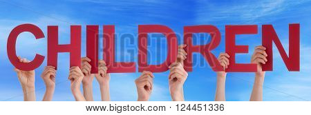 Many Caucasian People And Hands Holding Red Straight Letters Or Characters Building The English Word Children On Blue Sky