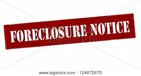 Rubber stamp with text forclosure notice inside vector illustration`