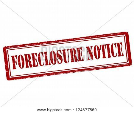 Rubber stamp with text forclosure notice inside vector illustration`
