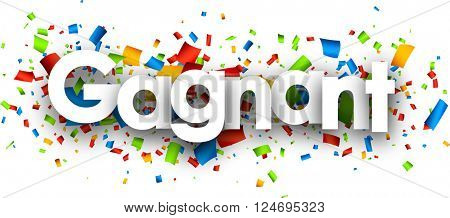 Winner paper banner with color confetti, French. Vector illustration.