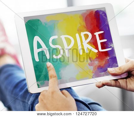 Ambition AIm Aspire Goals Motivation Aspirations Concept