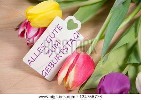 Alles Gute zum Geburtstag - the german words for happy birthday