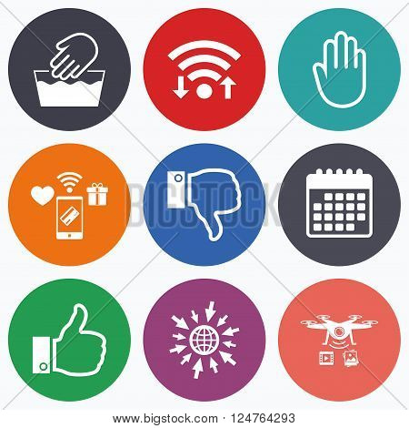 Wifi, mobile payments and drones icons. Hand icons. Like and dislike thumb up symbols. Not machine washable sign. Stop no entry. Calendar symbol.