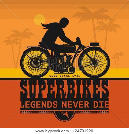 Vintage Motorcycle sport label with the text Superbikes, Legends Never Die, inside, vector illustration
