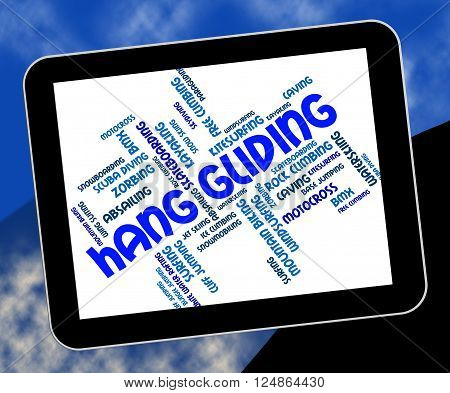 Hang Gliding Means Hanggliders Words And Glide