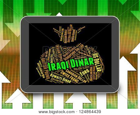 Iraqi Dinar Indicates Exchange Rate And Banknote