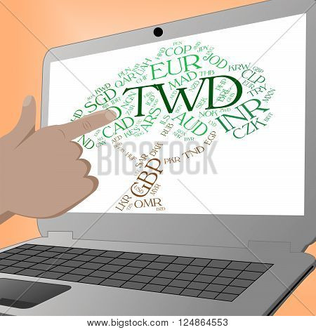 Twd Word Shows New Taiwan Dollars And Exchange