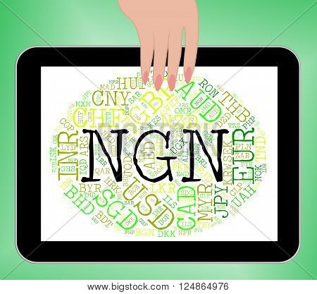 Ngn Currency Represents Nigerian Nairas And Fx