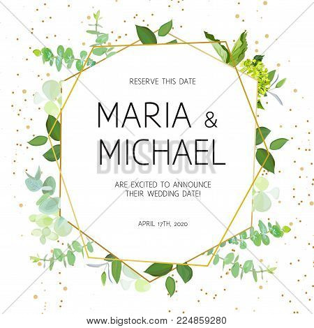 Geometric botanical vector design frame. Baby blue eucalyptus, green hydrangea, wildflowers, various plants, leaves and herbs. Natural spring wedding card. Gold line art. All elements are isolated.