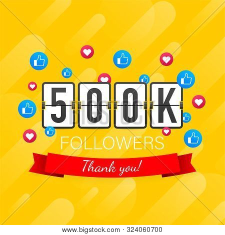 500k Followers, Thank You, Social Sites Post. Thank You Followers Congratulation Card. Vector Stock 