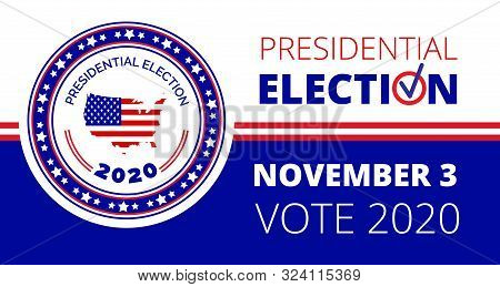 2020 United States Of American Presidential Election In November 3. Political Event Concept Vector.