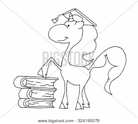 Coloring Book For Kids - Unicorn Is In An Academic Corner-cap With A Stack Of Book. Black And White 