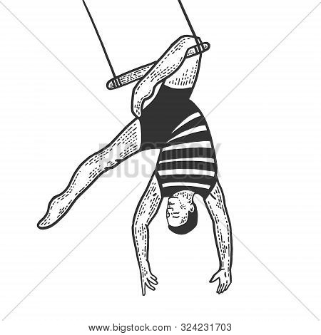 Circus Acrobat Hanging On Trapeze Performance Sketch Line Art Engraving Vector Illustration. Scratch