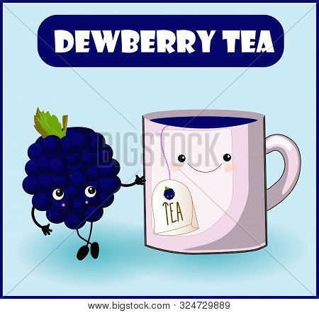 Tea From Dewberry. Cup Character, Mooseberry Cheerful Berry With Face, Eyes And Smile. Healthy Food.