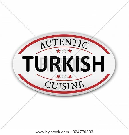 Autentic Turkish Cuisine White Sticker On White Background. Paper Banner Vector Illustration.