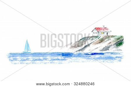 Landscape Of A Sailboat And Fisherman House.sea Picture.watercolor Hand Drawn Illustration.white Bac