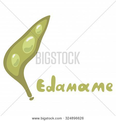 Soybean, Edamame Vector. Cartoon Edamame Green Beans Isolated On White Background.