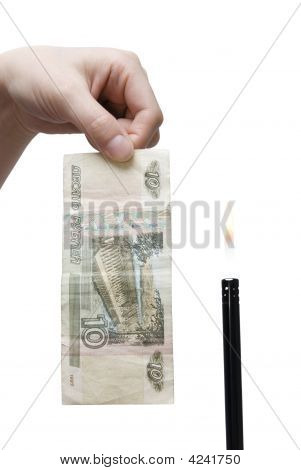 Hand With 10 Rouble Banknote And  Gas Lighter