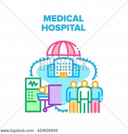 Medical Hospital Vector Icon Concept. Medical Hospital For Treatment Illness Patient And Emergency H