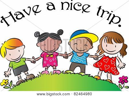 have a nice trip