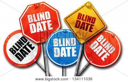 blind date, 3D rendering, rough street sign collection