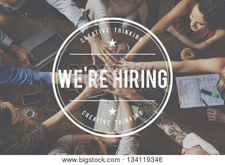 We're Hiring Recruitment Employment Human Resources Concept