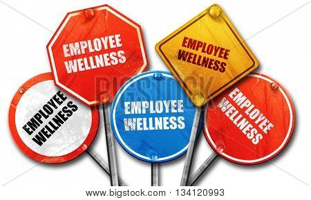 emplyee wellness, 3D rendering, rough street sign collection