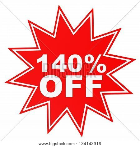 Discount 140 Percent Off. 3D Illustration.