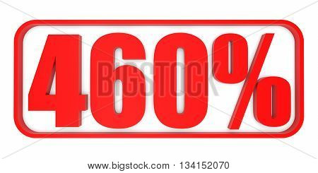 Discount 460 Percent Off. 3D Illustration.