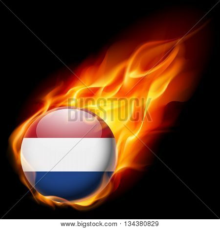 Flag of Netherlands as round glossy icon burning in flame