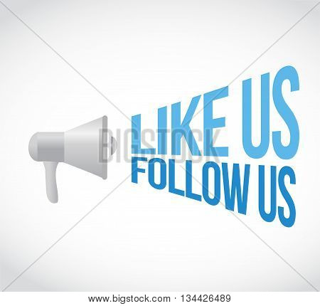 Like Us Follow Us Megaphone Message