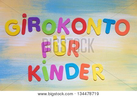Colorful Letters, German Word, Concept Giro Account