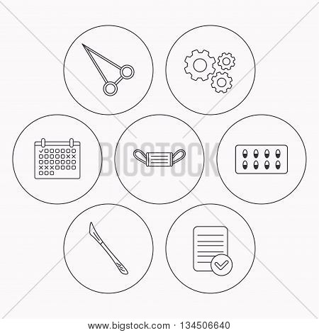 Medical mask, capsules and scalpel icons. Peans forceps linear sign. Check file, calendar and cogwheel icons. Vector