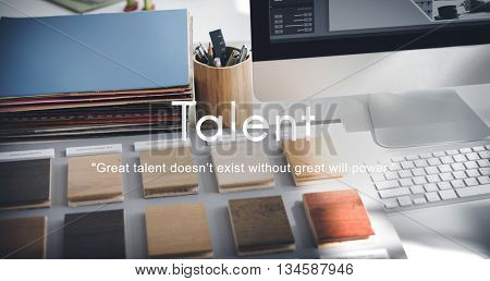 Talent Skills Abilities Expertise Professional Concept