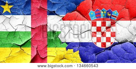 Central african republic flag with Croatia flag on a grunge crac