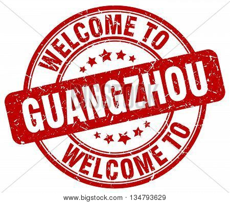 welcome to Guangzhou stamp. welcome to Guangzhou.