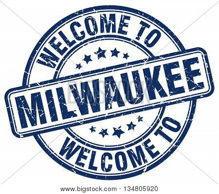 welcome to Milwaukee stamp. welcome to Milwaukee.