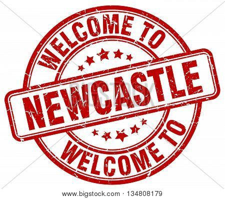 welcome to Newcastle stamp. welcome to Newcastle.