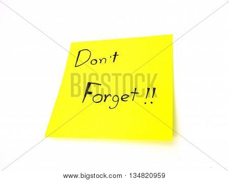 Don't forget on post it note for remind on white background