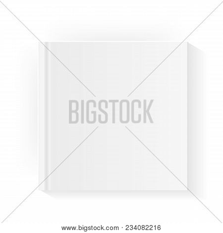 Blank Square Book Cover Template . Mock Up Closed Magazine Or Notebook. Isolated On White Background