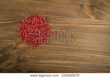 Pink Pepper Or Red Pepper Corns