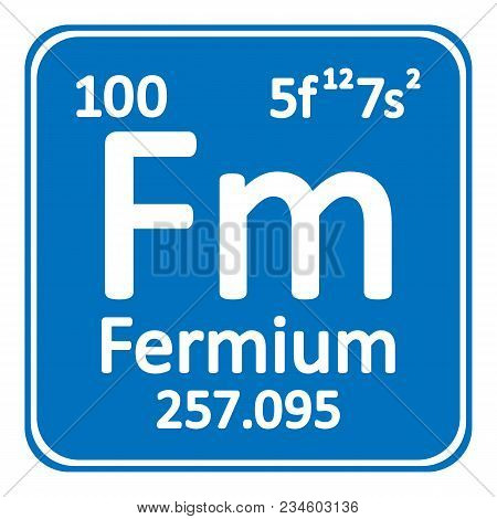 Periodic Table Element Fermium Icon On White Background. Vector Illustration.