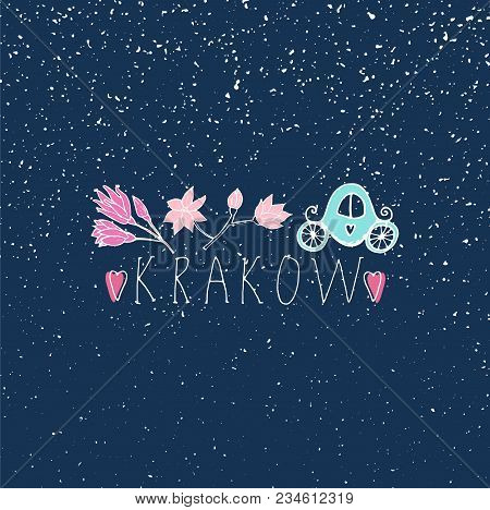 Krakow Hand Drawn Cartoon Illustration. Travel Concept