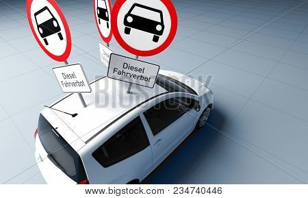 A Lot Of Diesel Driving Ban Sign With German Text Stuck In Car Roof 3d Rendering
